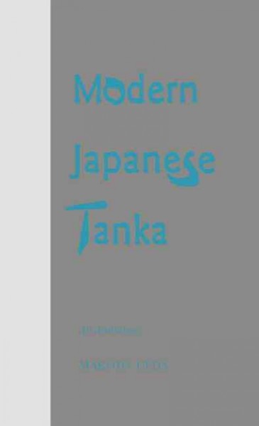 Modern Japanese Tanka : An Anthology - Ueda, Makoto (EDT)