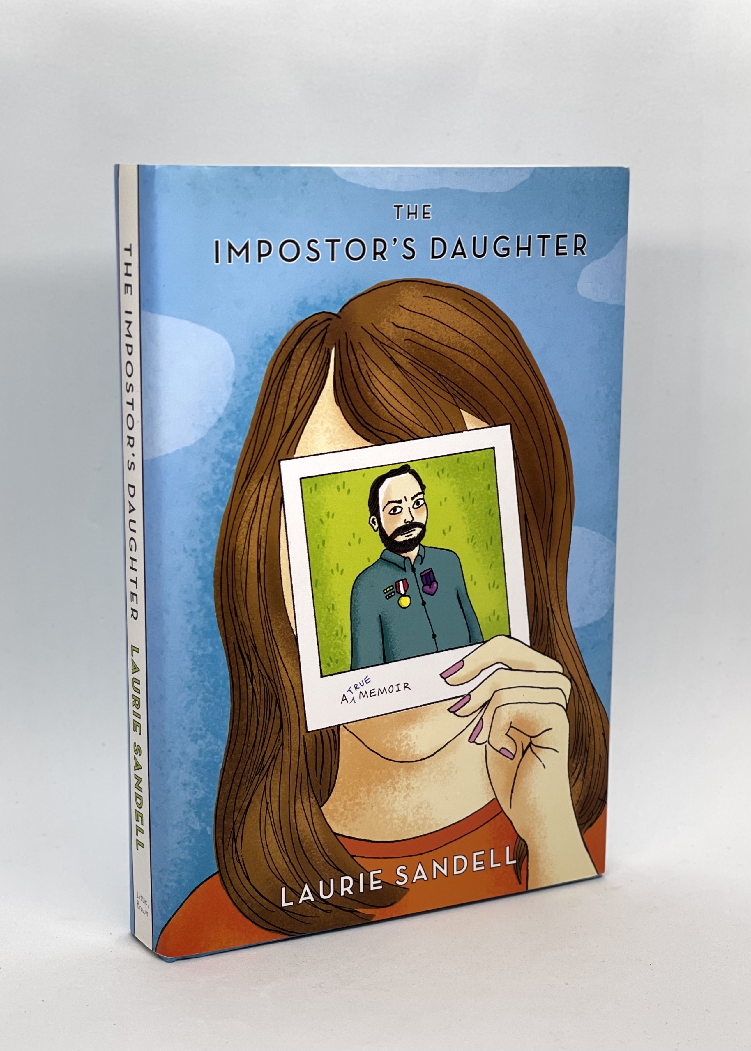 The Impostor's Daughter A True Memoir (First Edition) by Laurie