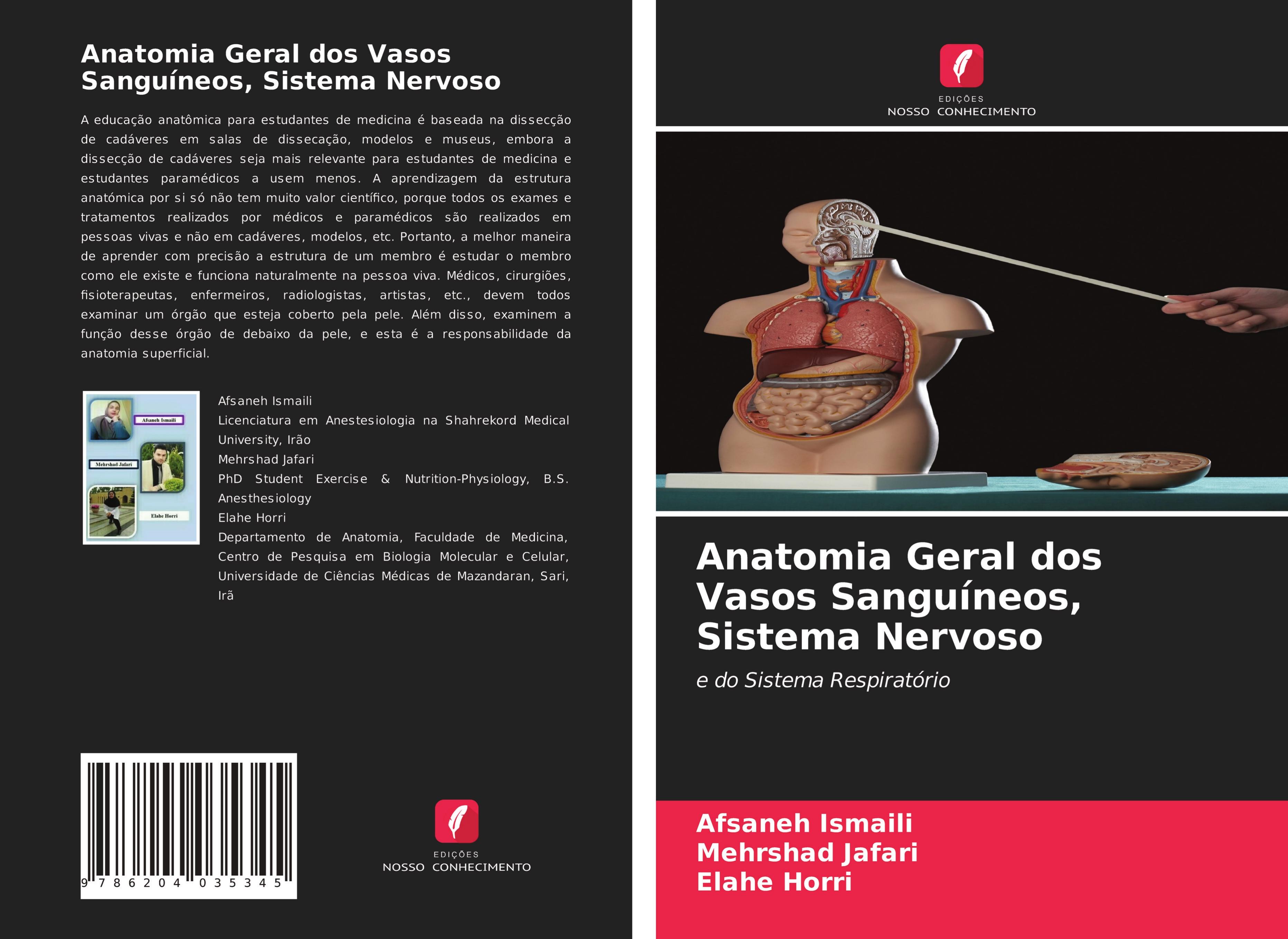 Anatomia Geral dos Vasos Sanguíneos, Sistema Nervoso - Ismaili, Afsaneh|Jafari, Mehrshad|Horri, Elahe