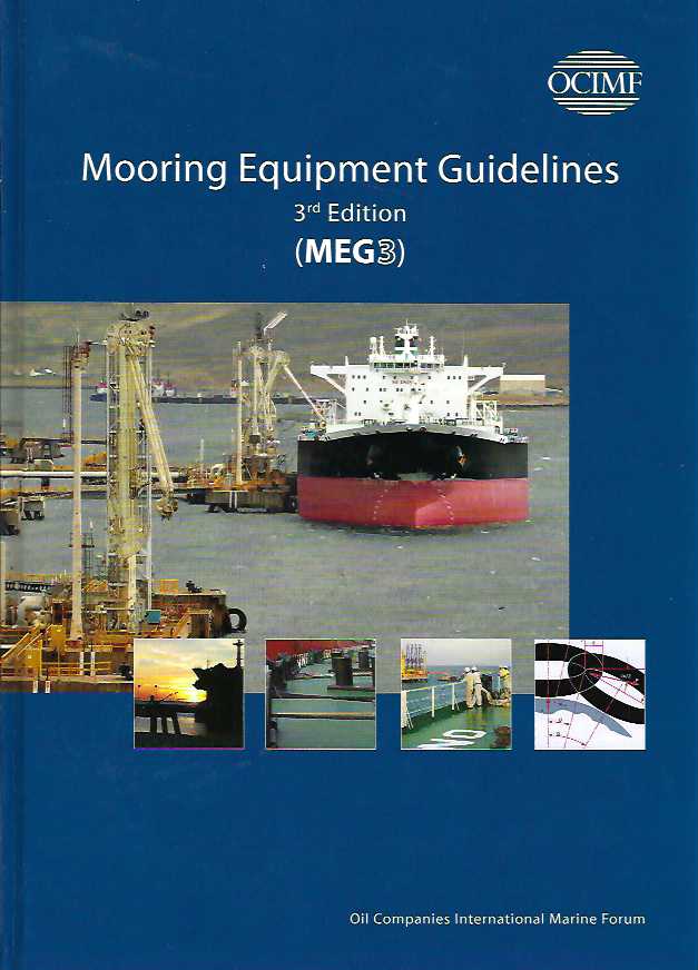 Mooring Equipment Guidelines (3rd Edition) by Oil Companies International Marine Forum (Author