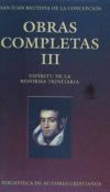 Obras completas de San Juan Bautista de la Concepción. III: Espíritu de la Reforma Trinitaria - San Juan Bautista de la Concepción
