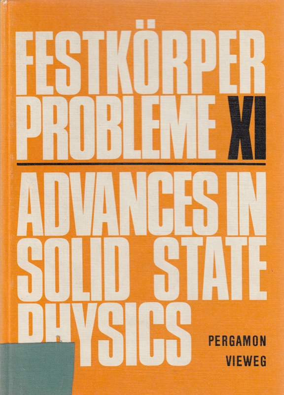 Festkörper-Probleme XI / Advances in Solid State Physics - Madelung, O. (Hg.)