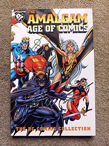Amalgam Age Of Comics: The DC Comics