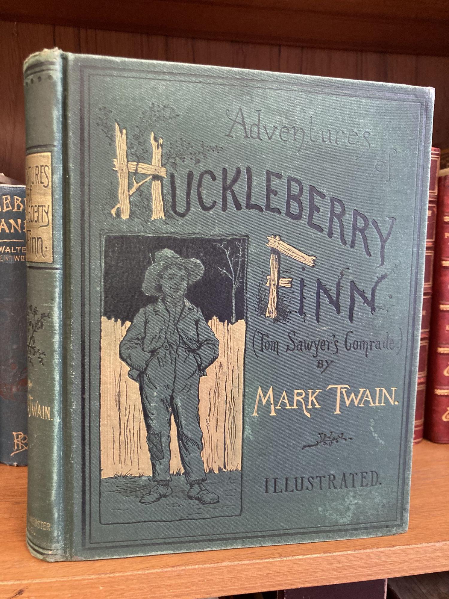 ADVENTURES OF HUCKLEBERRY FINN (TOM SAWYER'S COMRADE) [SIGNED] by Twain ...