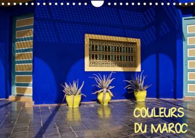 COULEURS DU MAROC (Calendrier mural 2022 DIN A4 horizontal) : De l'ocre de Marrakech au bleu d'Essaouira. (Calendrier mensuel, 14 Pages ) - Jean-Luc Rollier