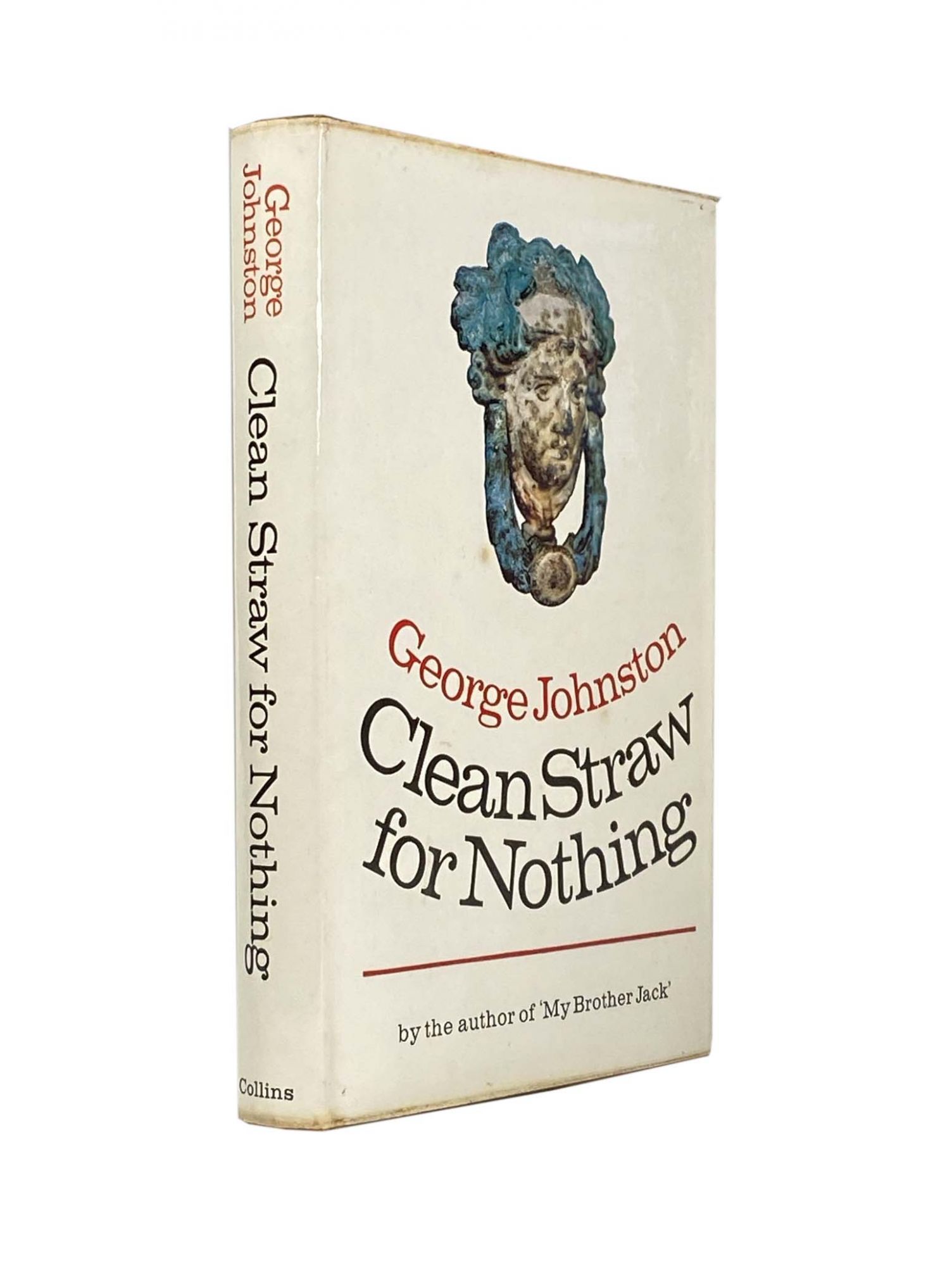 Clean Straw for Nothing by JOHNSTON, Very good (1969) First
