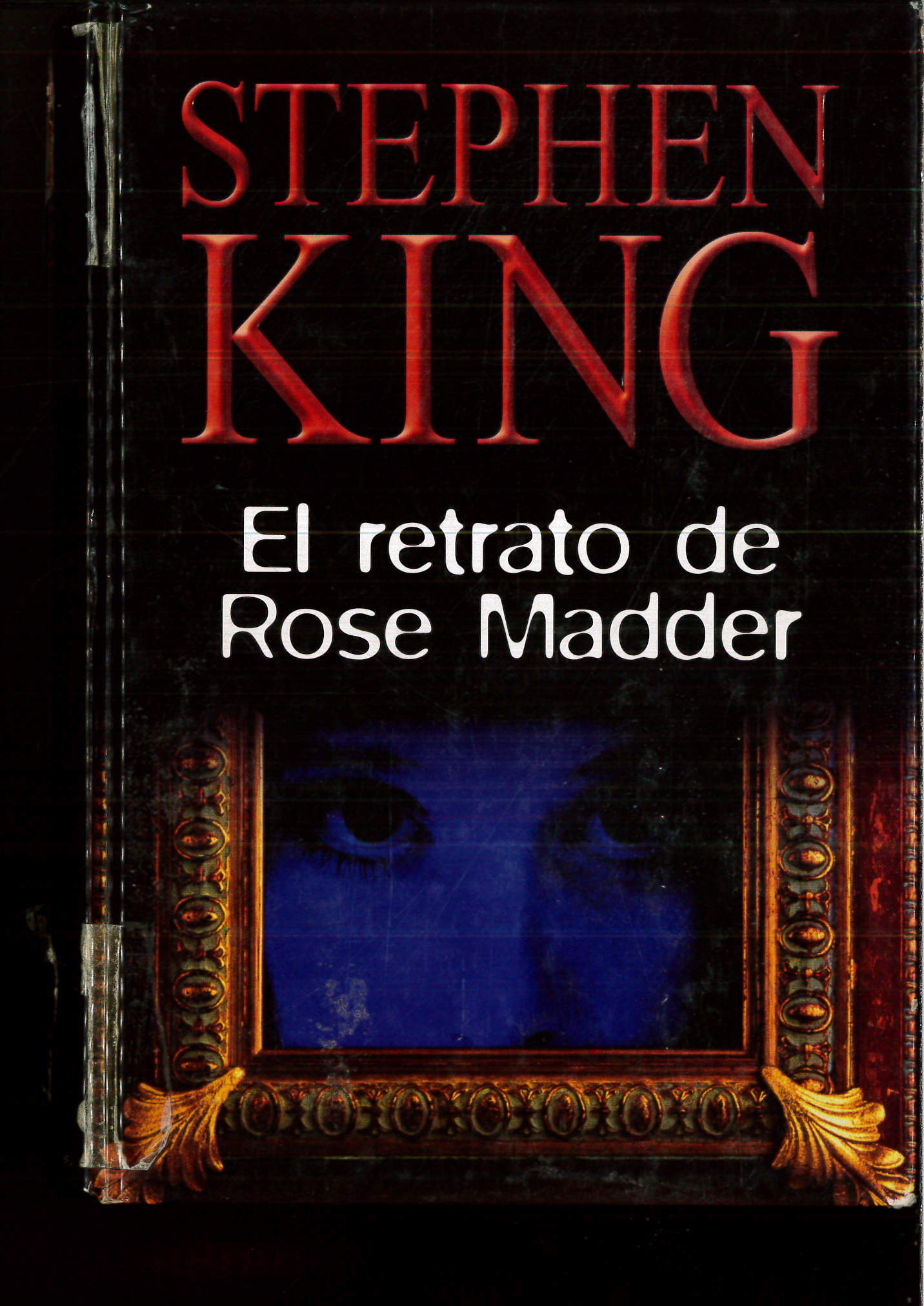 El Retrato De Rose Madder - King, Stephen