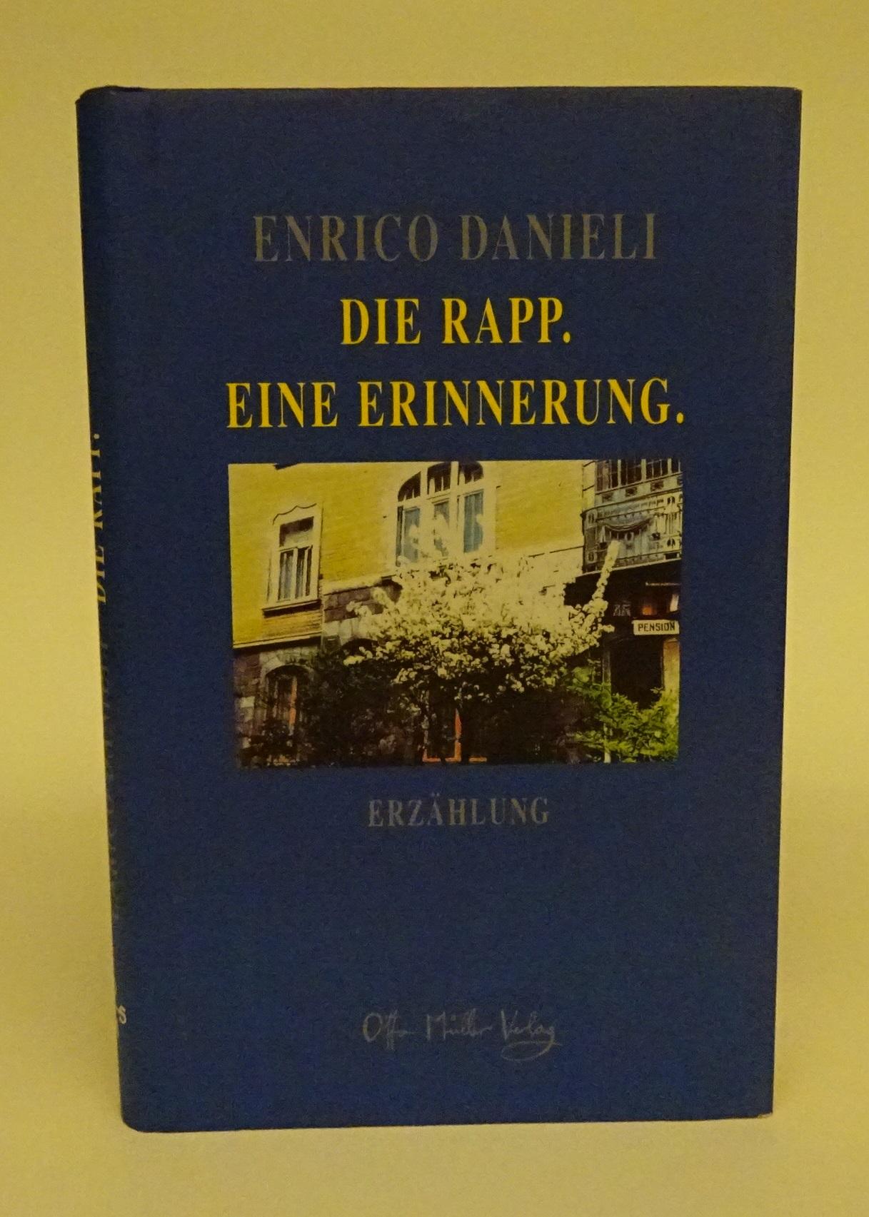 Die Rapp. Eine Erinnerung. - Danieli, Enrico