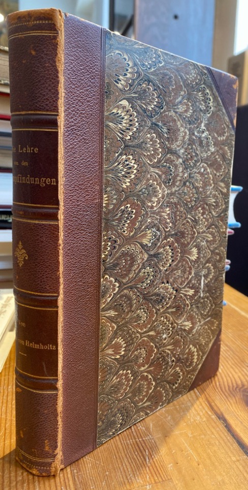 Die Lehre von den Tonempfindungen als physiologische Grundlage für die Theorie der Musik. Fünfte Ausgabe. - Helmholtz, Hermann von