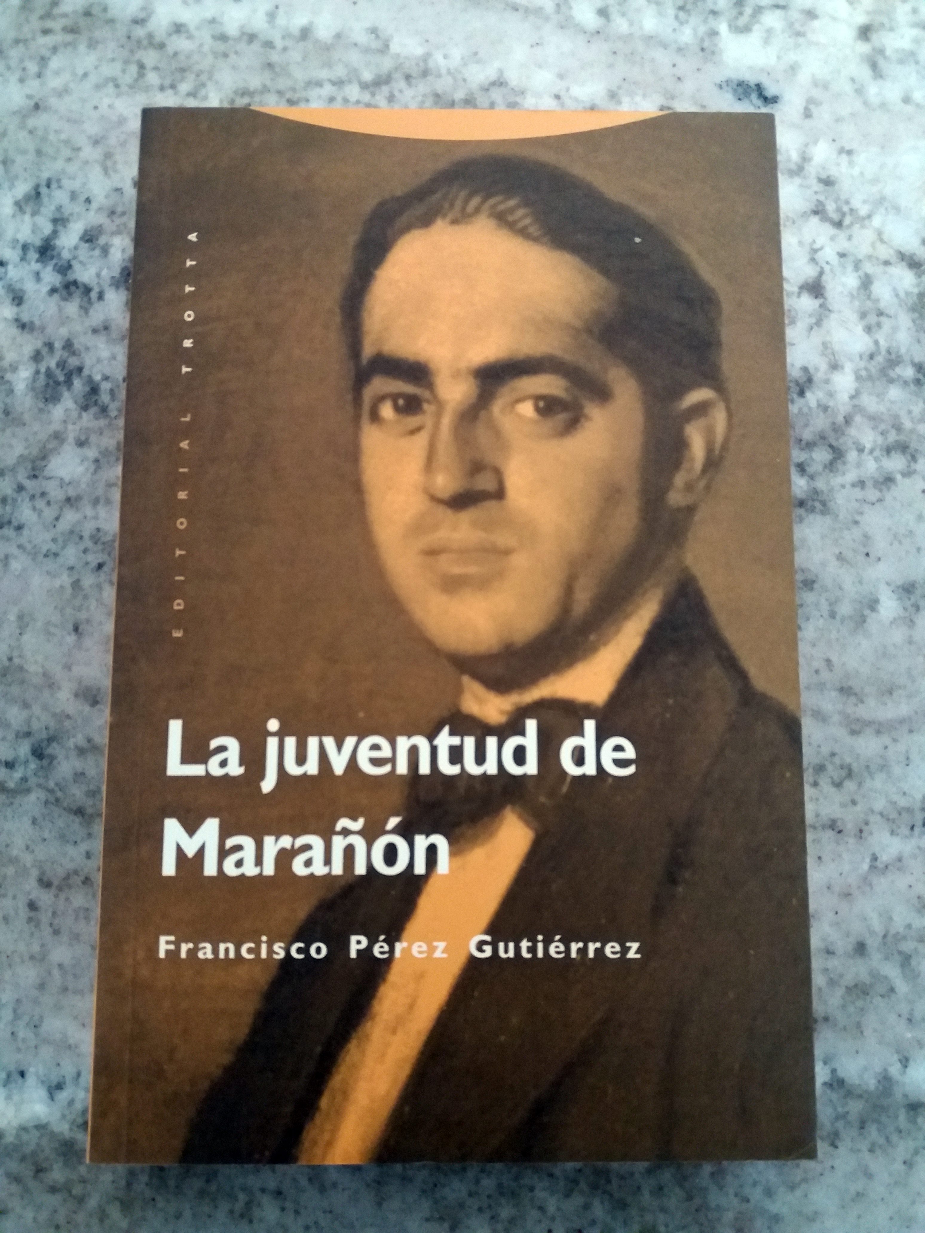 LA JUVENTUD DE MARAÑON - Perez Guitierrez, Francisco