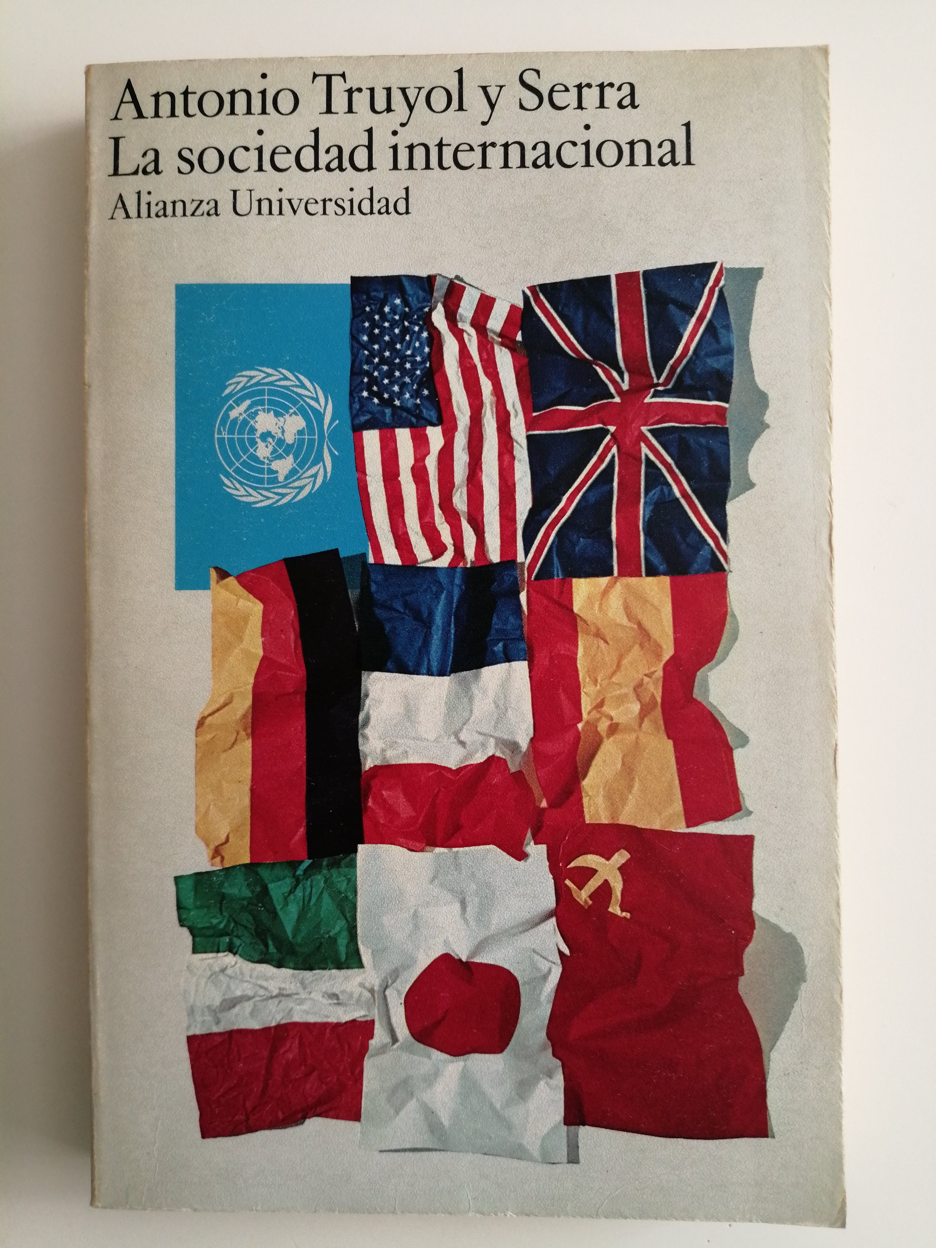 La sociedad internacional - Truyol y Serra, Antonio (1913-2003)