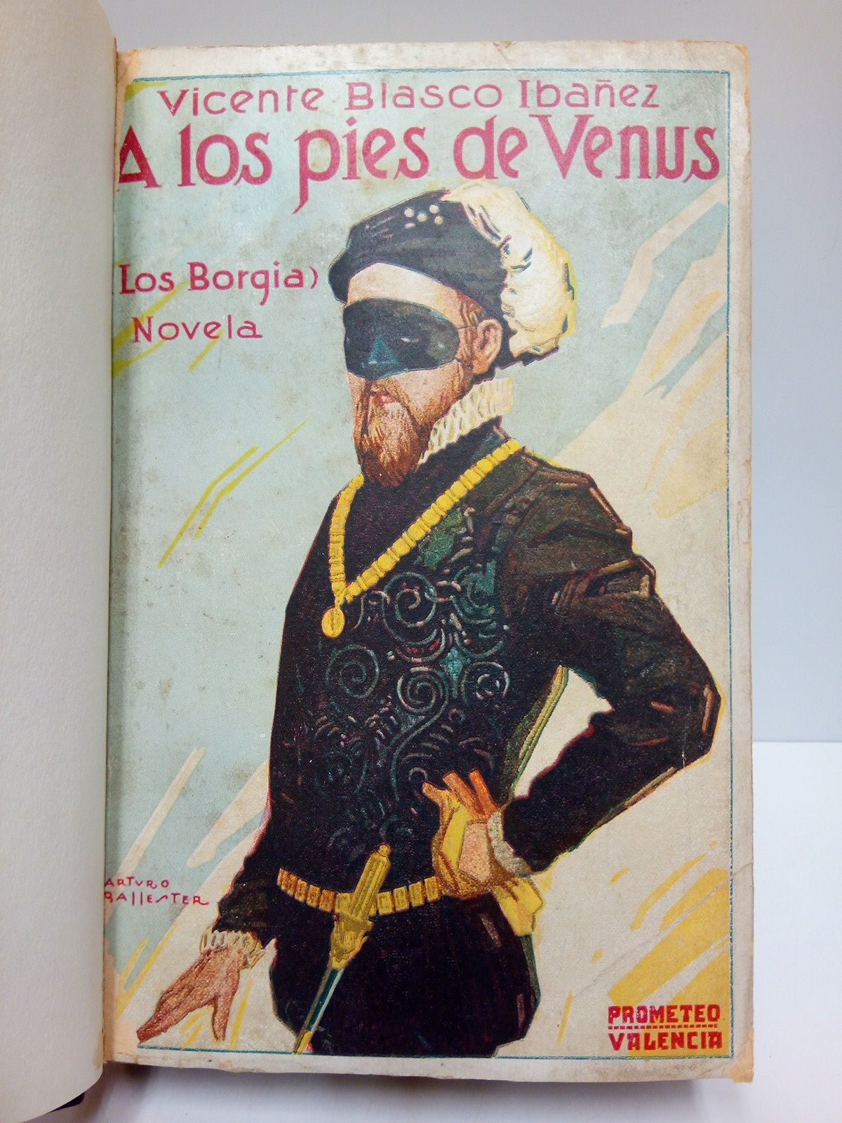 A los pies de Venus: Los Borgia (Novela) by BLASCO IBAÑEZ, Vicente ...