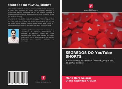 SEGREDOS DO YouTube SHORTS : A oportunidade de se tornar famoso e, porque não, de ganhar dinheiro