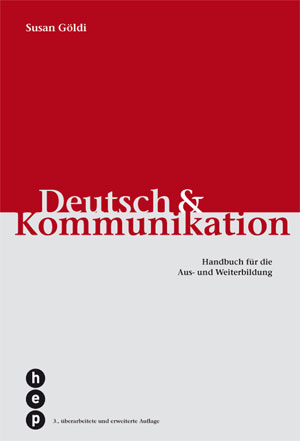 Deutsch und Kommunikation - GÃƒÂ¶ldi, Susan