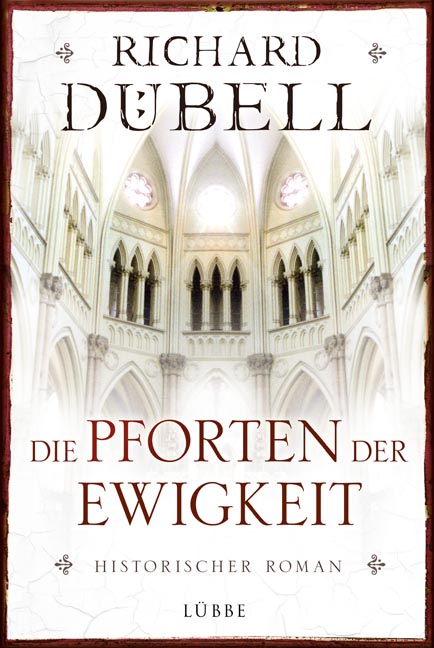 Die Pforten der Ewigkeit - Dübell Richard