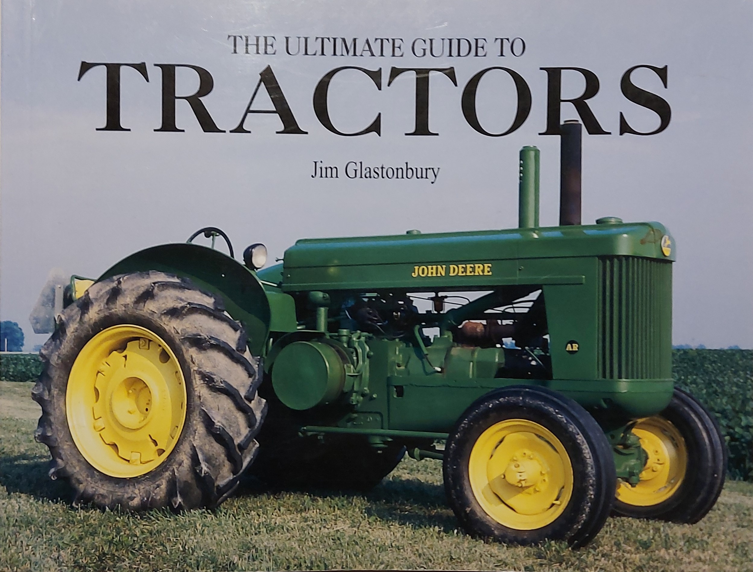 Ultimate Guide to Tractors - Glastonbury, Jim