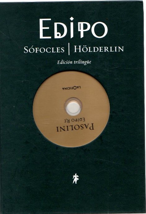 Edipo. Edición trilingüe . - Sófocles/Hölderlin