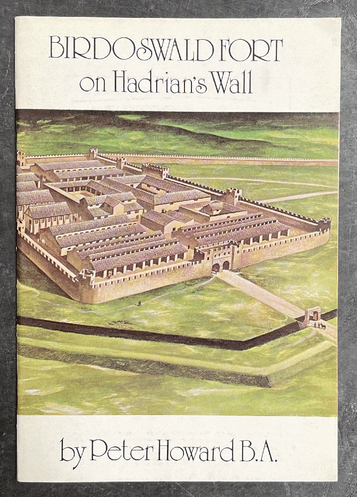 Camboglanna, Birdoswald Fort on Hadrian's Wall: A history and short guide (Northern History booklet) - Howard, Peter