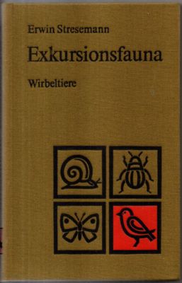 Exkursionsfauna für die Gebiete der DDR und der BRD. Band 3: Wirbeltiere. - Stresemann, Erwin