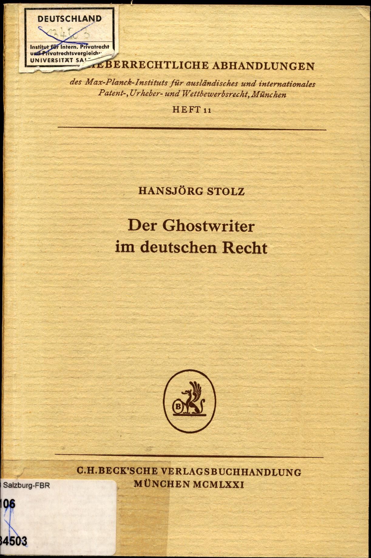 Der Ghostwriter im deutschen Recht - Stolz, Hansjörg