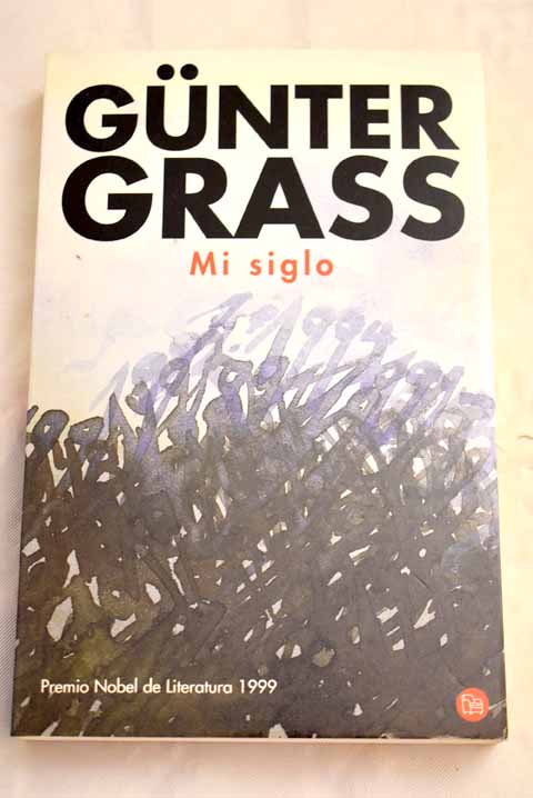 Mi siglo - Grass, Gunter