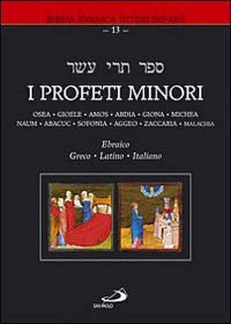 I profeti minori - P. Beretta; Mauro Biglino