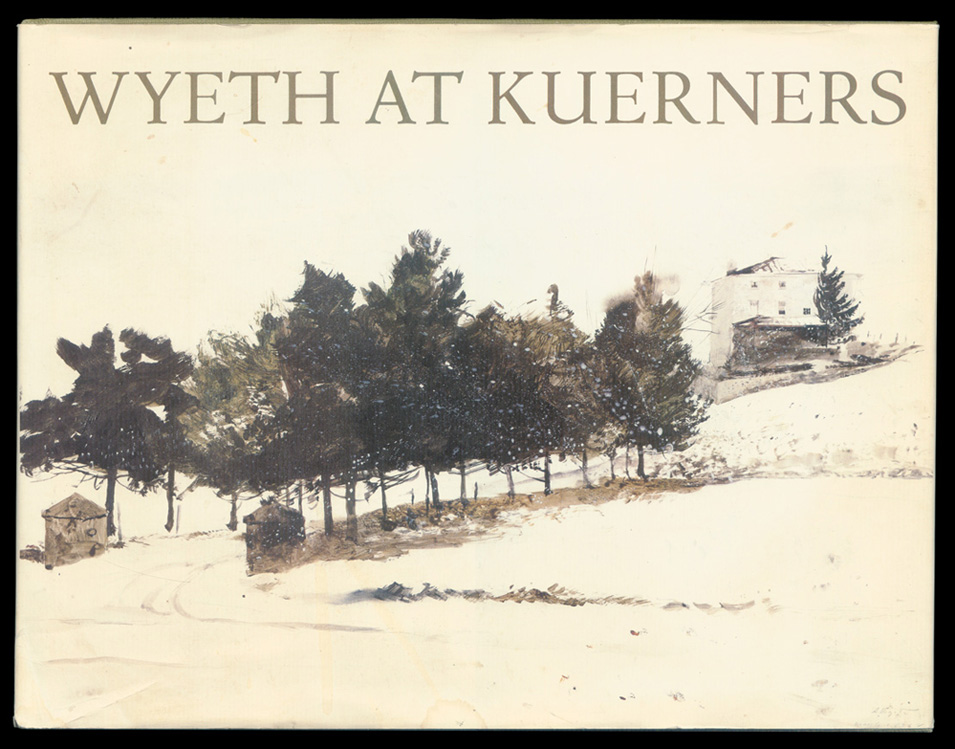 アンドリュー・ワイエス 「Wyeth at Kuerners 」アートブック