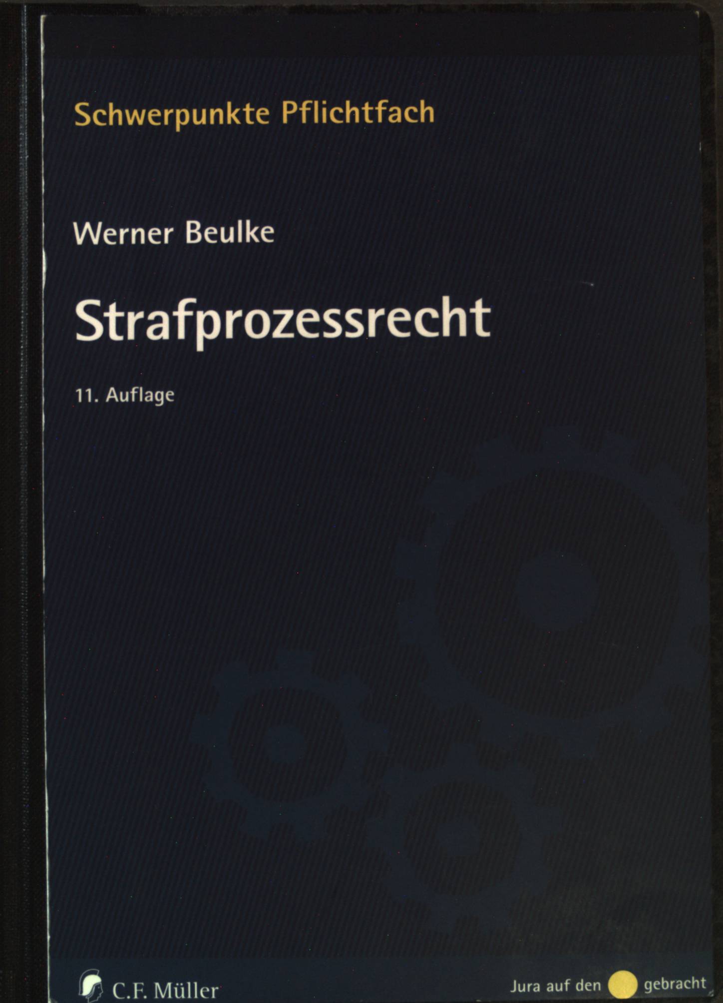 Strafprozessrecht. - Beulke, Werner