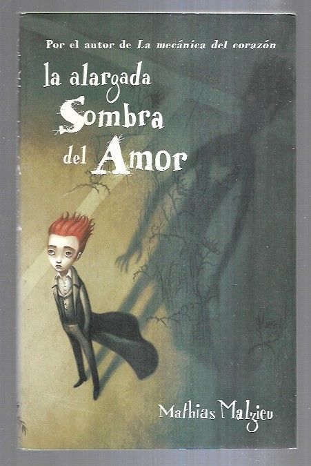 ALARGADA SOMBRA DEL AMOR - LA - MALZIEU, MATHIAS