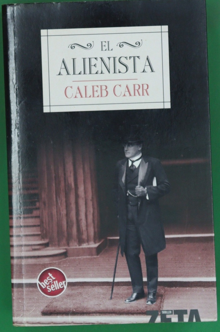 El alienista - Carr, Caleb