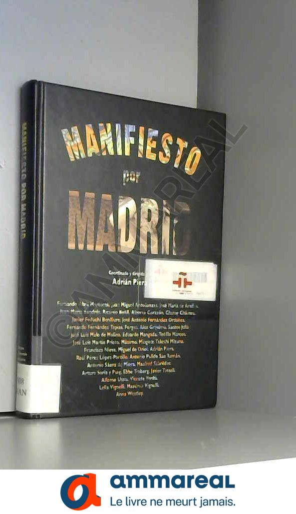 Manifiesto por Madrid - VV.AA. (Coord. Adrian Piera)