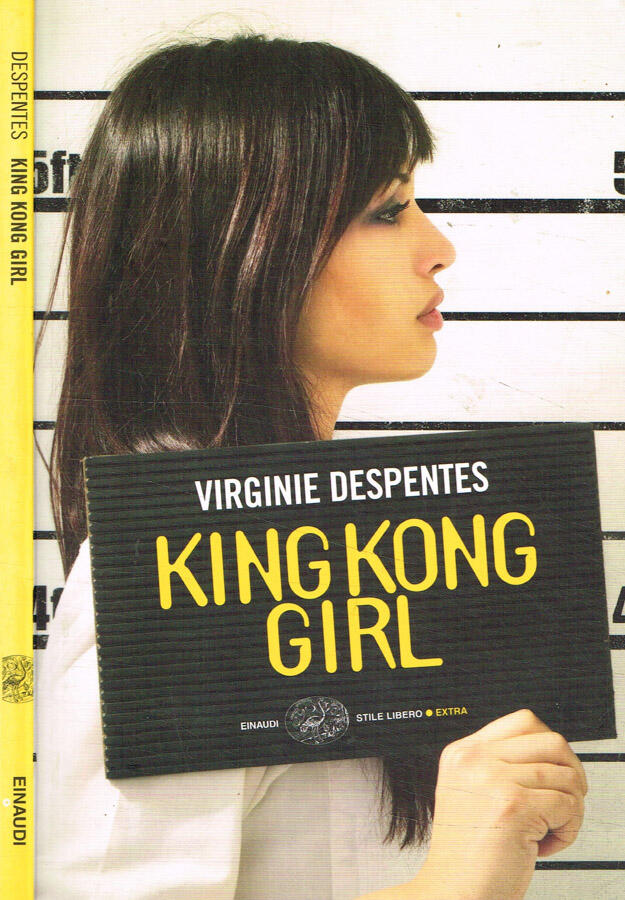 King Kong girl - Virginie Despentes