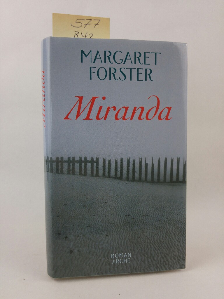 Miranda - Margaret, Forster und Saskia Beek Bontjes van Beek