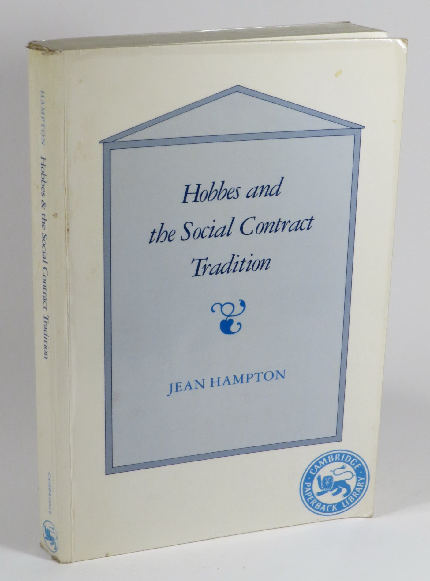 Hobbes and the Social Contract Tradition - Hampton, Jean