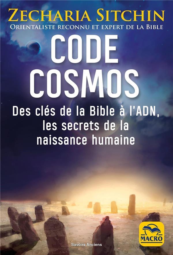 Code Cosmos: Des clés de la bible à l'ADN, les secrets de la naissance humaine