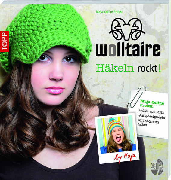 Wolltaire - Häkeln rockt!: by Maja - Probst, Maja-Celine