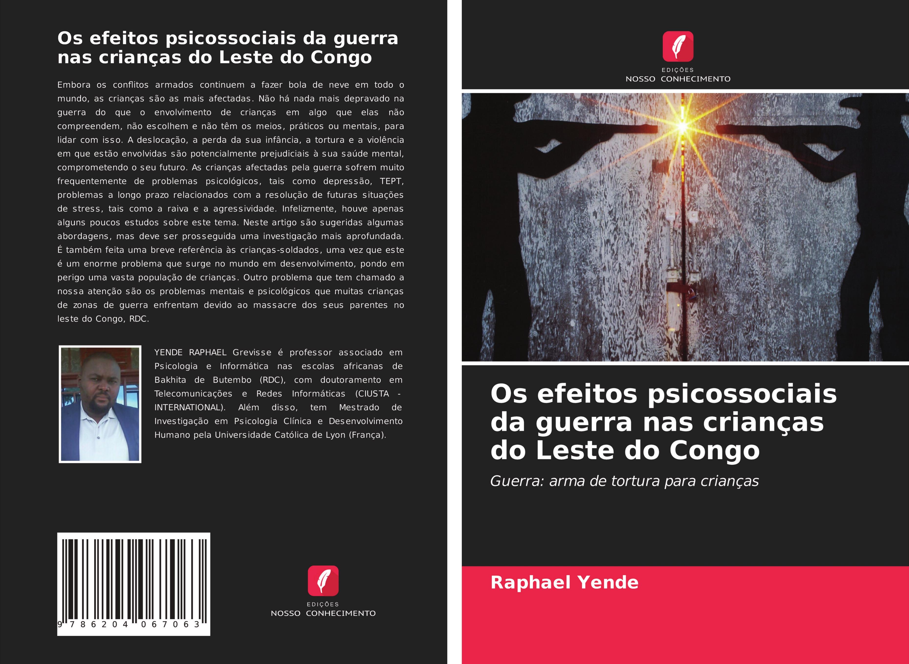Os efeitos psicossociais da guerra nas crianÃ§as do Leste do Congo - Yende, Raphael