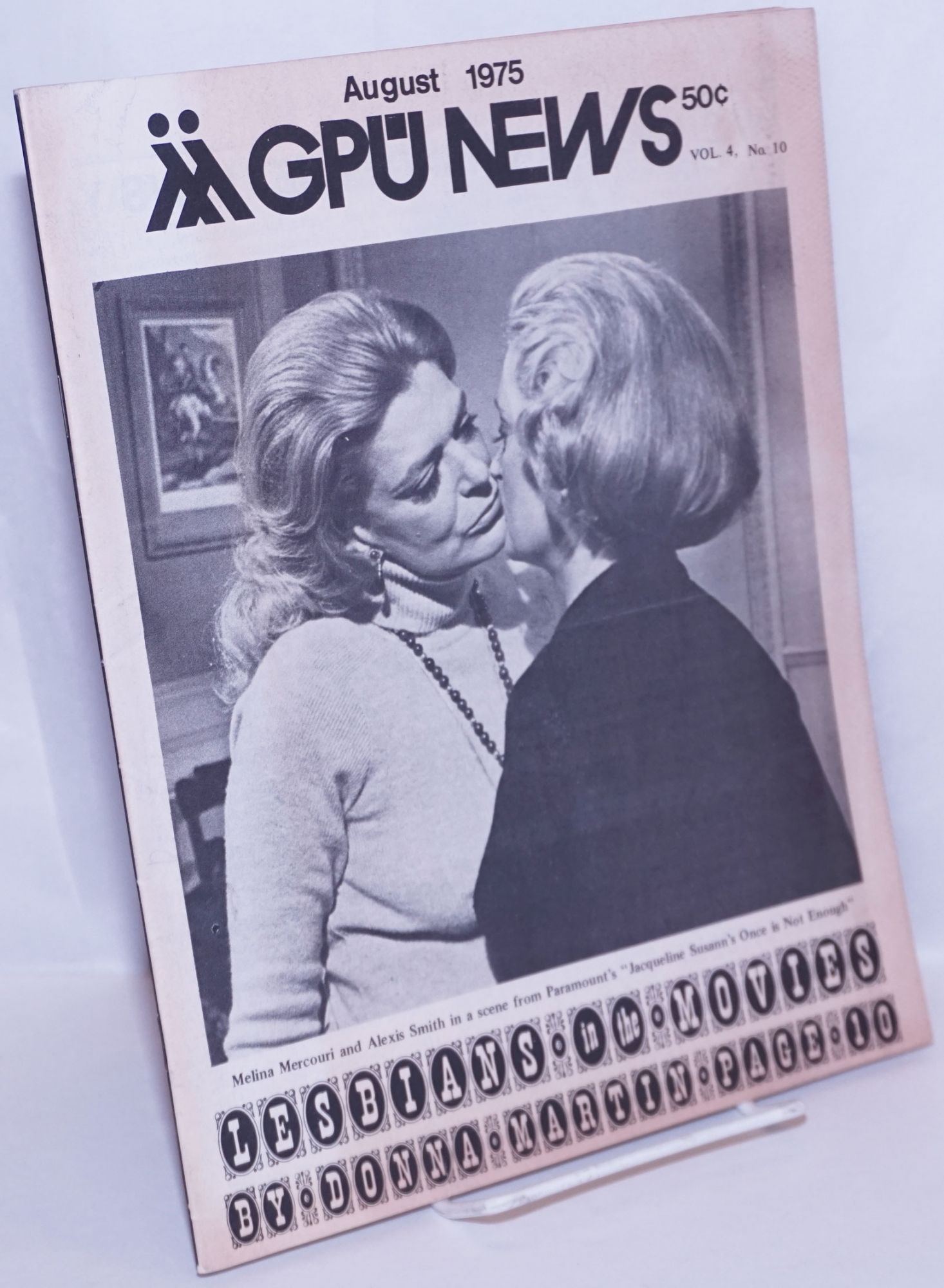 GPU News vol. 4, #10, August 1975: Lesbians in the Movies by Gay