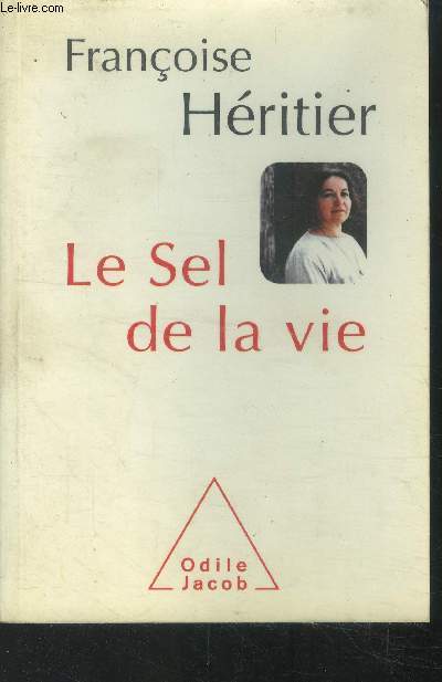 Le Sel de la vie - Héritier Françoise