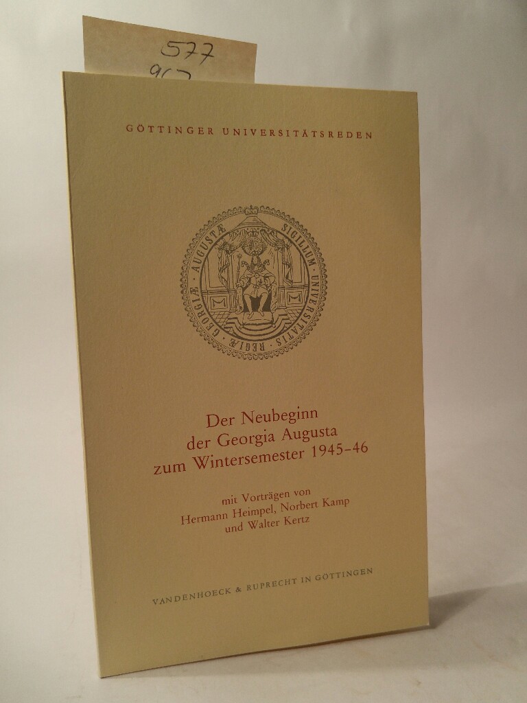 Der Neubeginn der GA/GUR 77 - Heimpel (Hrsg.) / Norbert Kamp (Hrsg.) / Walter Kertz (Hrsg.), Hermann