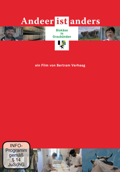 Andeer ist anders - Biokäse in Graubünden: Dokumentarfilm 45 min - Verhaag, Bertram