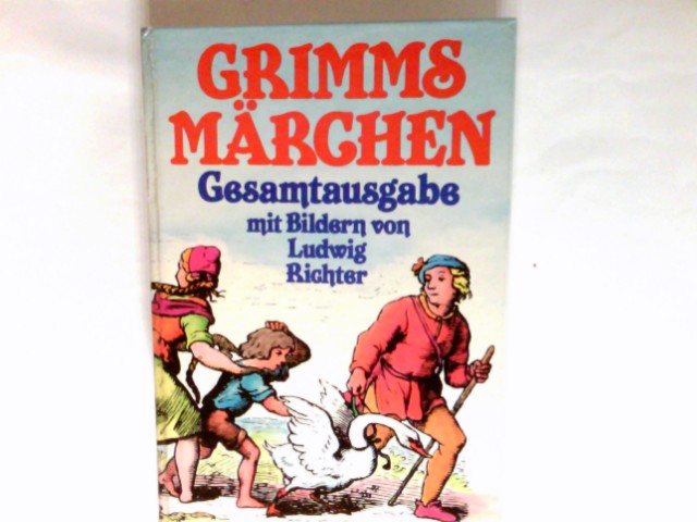 Kinder- und Hausmärchen. ges. durch die Brüder Grimm. - Grimm, Jacob (Herausgeber)