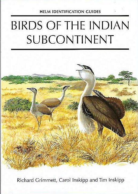 Birds of the Indian Subcontinent. Grimmett, R. et al. [ ] [Hardcover]