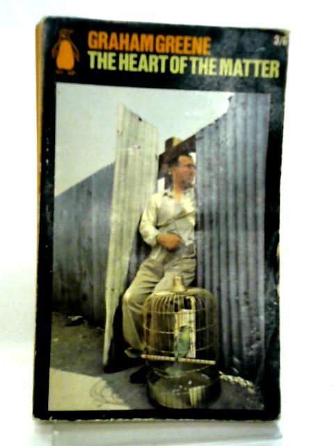 The Heart of the Matter - Graham Greene