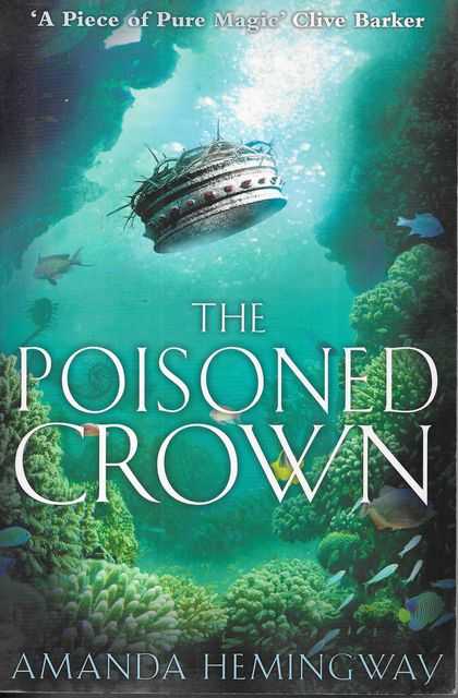 The Poisoned Crown - Amanda Hemingway