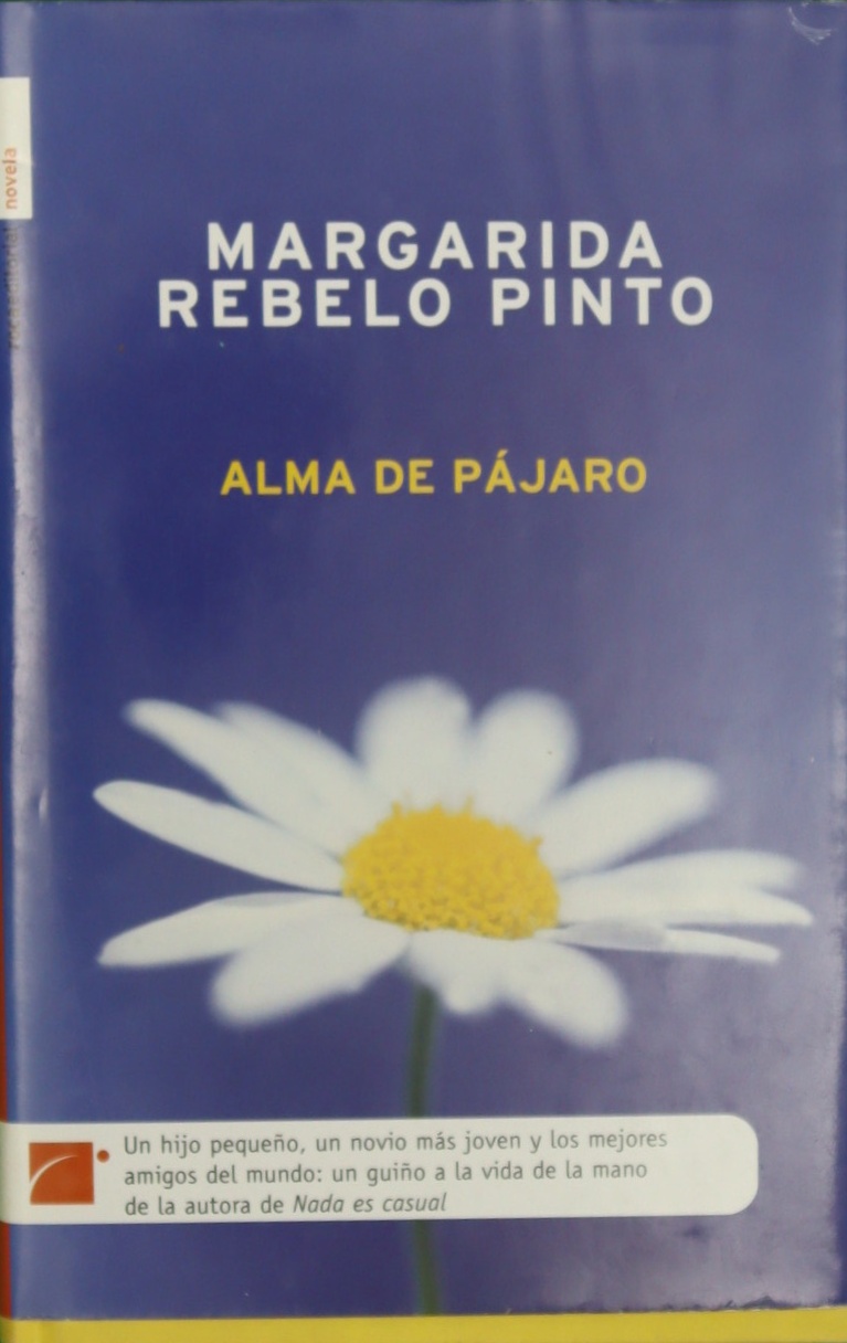 Alma de pájaro - Pinto, Margarida Rebelo