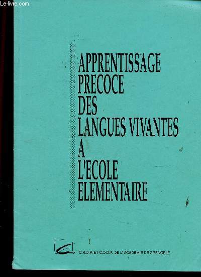 Apprentissage précoce des langues vivantes à l'école élémentaire - Passaro Jean, Saury Dany, Lenglet Françoise