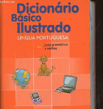 Dicionario basico ilustrado lingua Portuguesa - Collectif