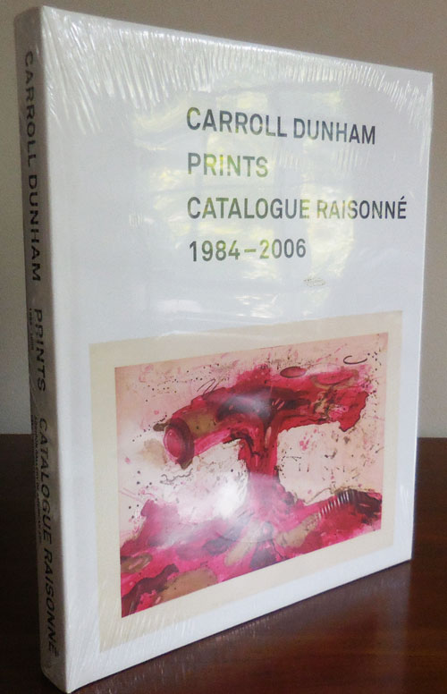 Carroll Dunham Prints Catalogue Raisonne 