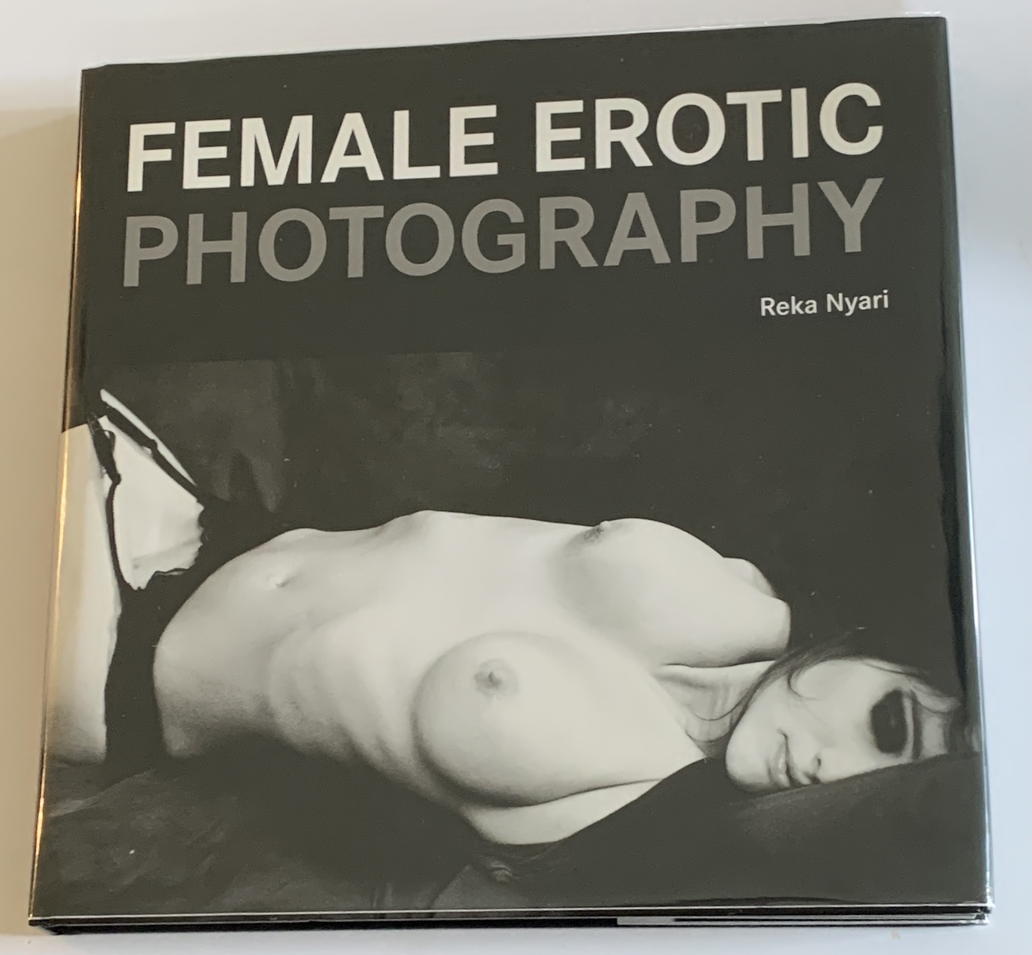 Female Erotic Photography **FIRST PRINTING** - Nyari, Reka